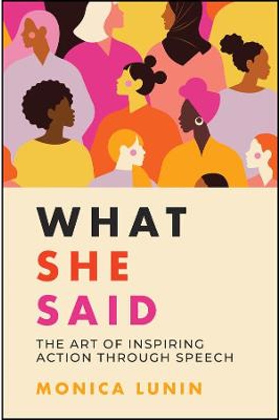 What She Said: The Art Of Insp...