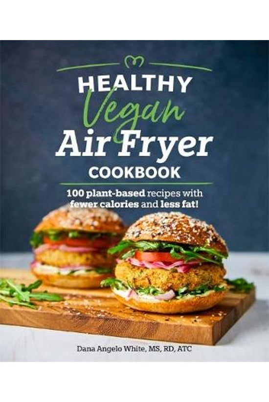 Healthy Vegan Air Fryer Cookbo...
