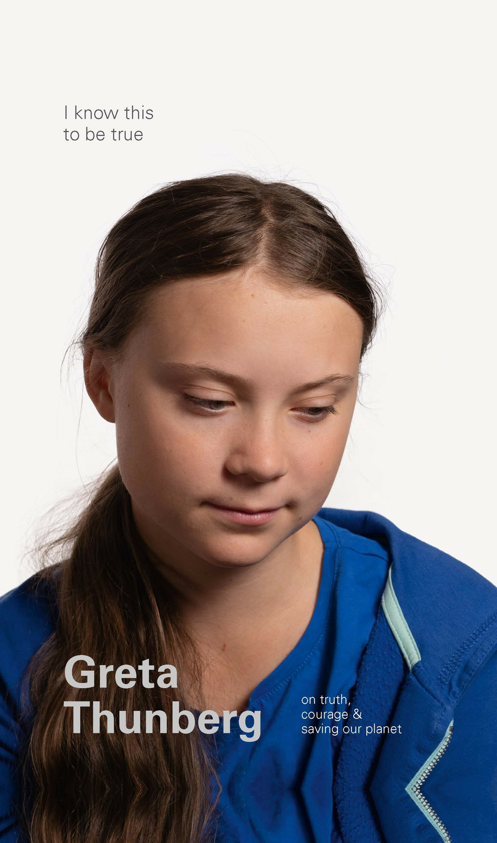 I Know This to Be True Greta Thunberg Whitcoulls