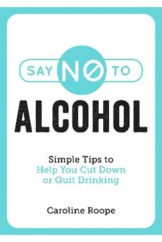 Say No To Alcohol