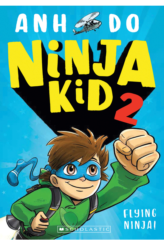 Flying Ninja! (ninja Kid 2)