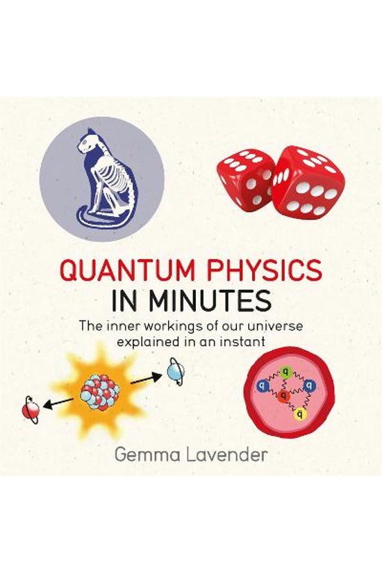 Quantum Physics In Minutes