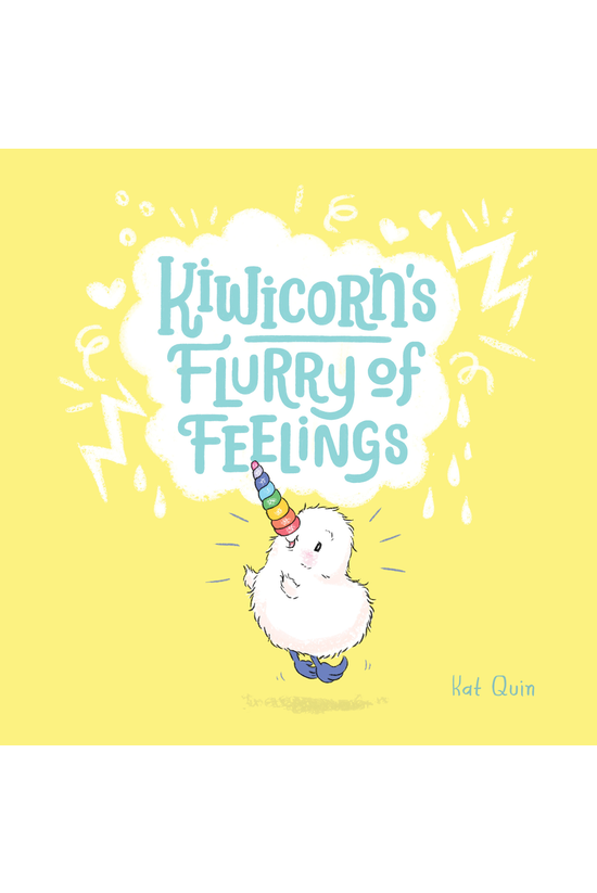 Kiwicorn's Flurry Of Feelings