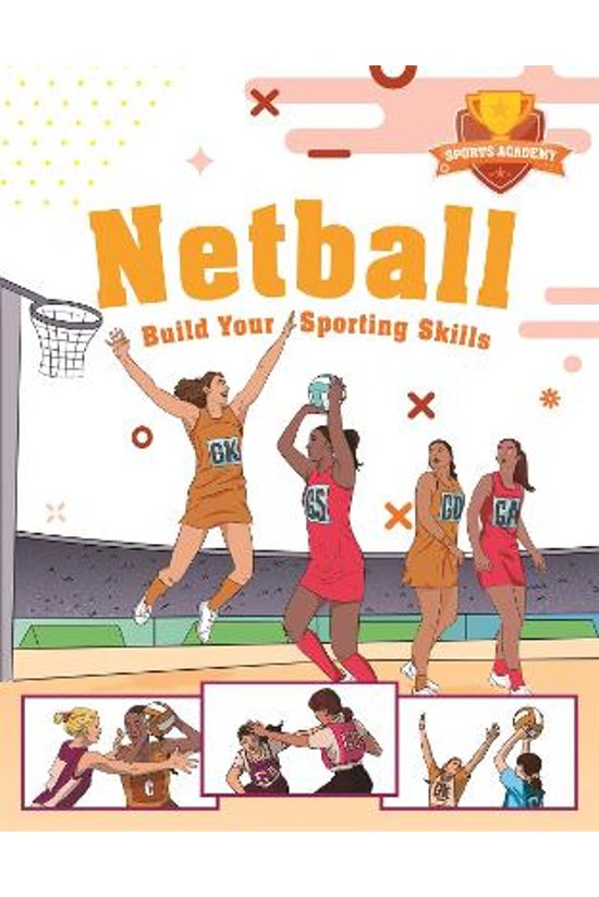 Sports Academy: Netball