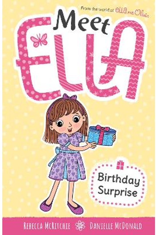 Meet Ella #04: Birthday Surpri...