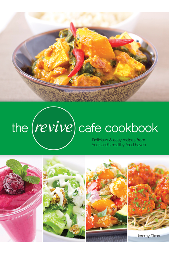 The Revive Cafe Cookbook