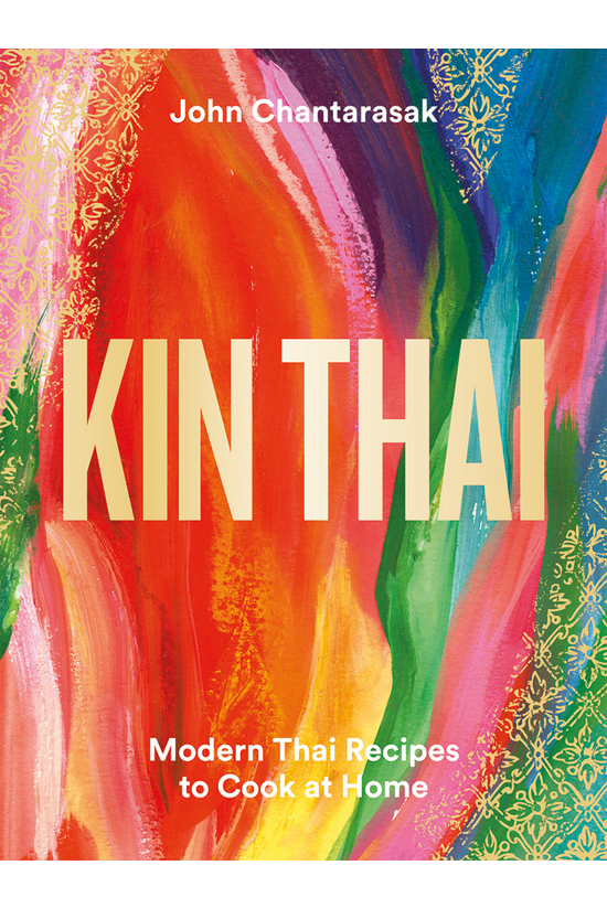 Kin Thai: Modern Thai Recipes ...