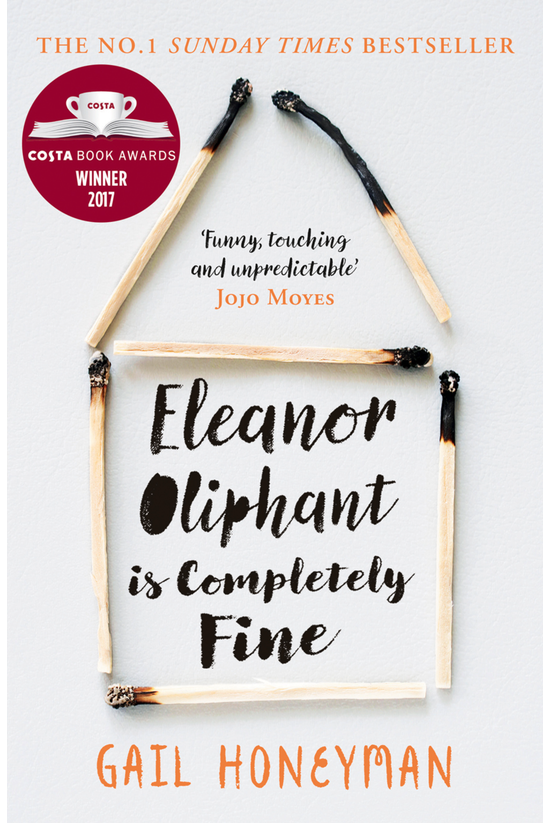 Eleanor Oliphant Is Completely...