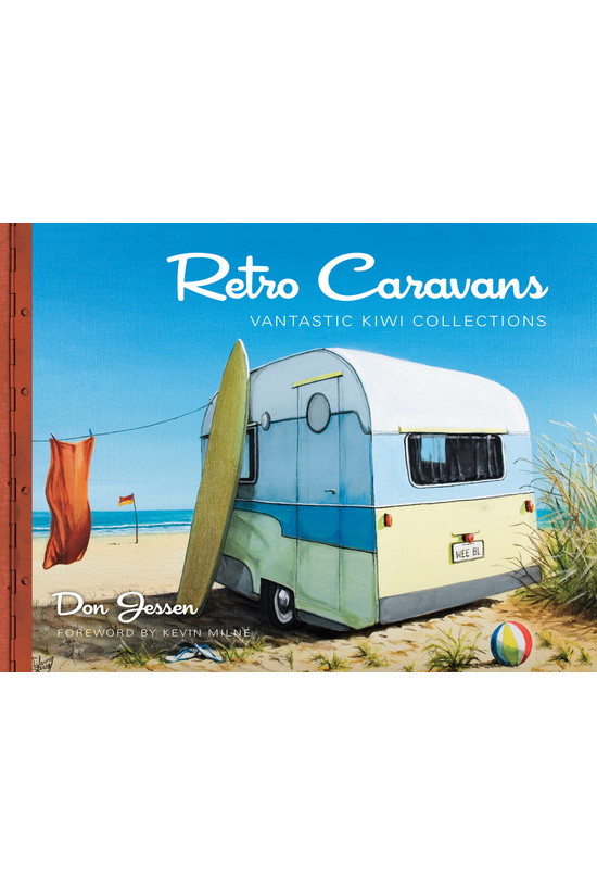 Retro Caravans: Vantastic Kiwi...