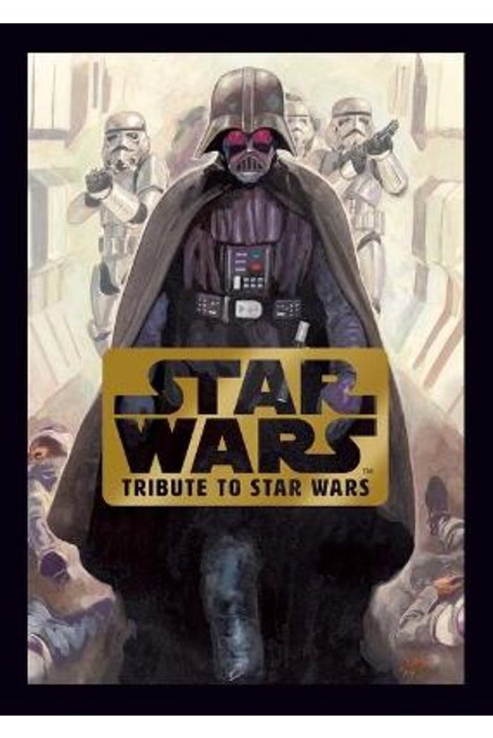 Star Wars: Tribute To Star War...