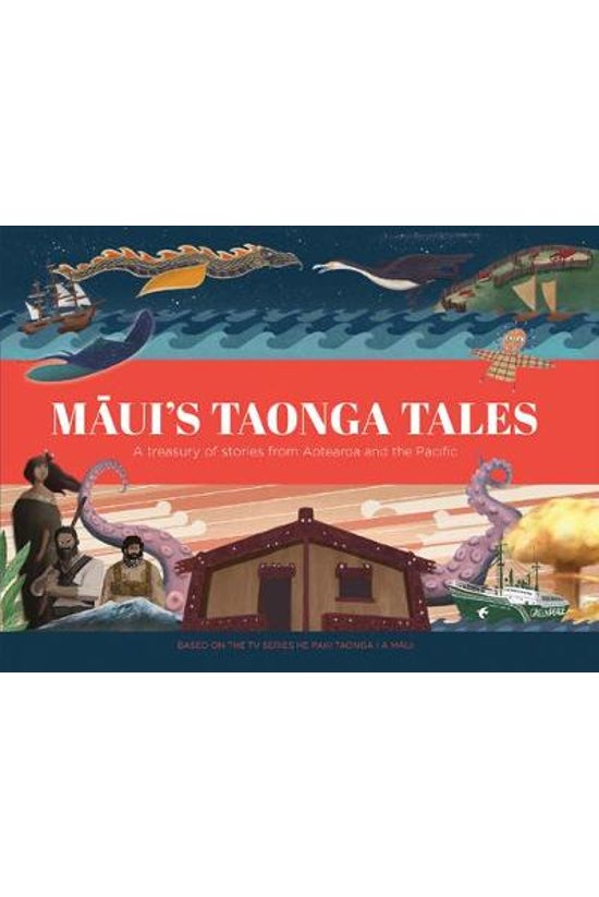 Maui's Taonga Tales