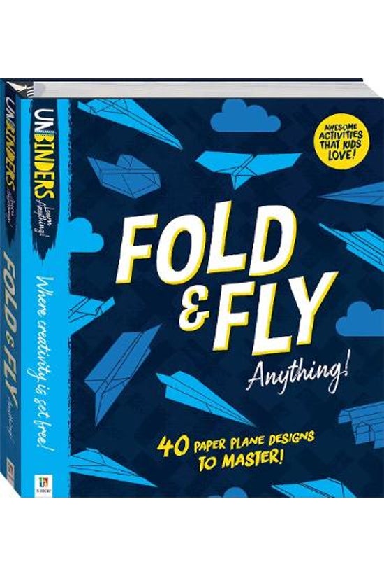 Unbinders: Fold & Fly Anyt...