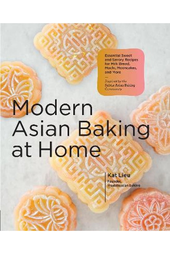 Modern Asian Baking At Home