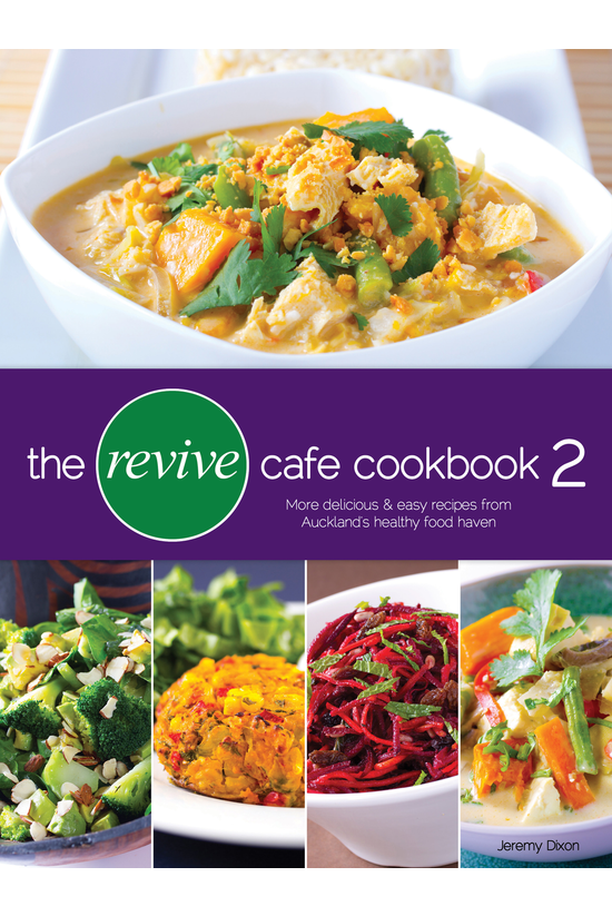 The Revive Cafe Cookbook 2