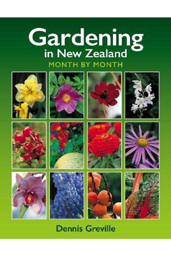 Gardening In New Zealand Month...