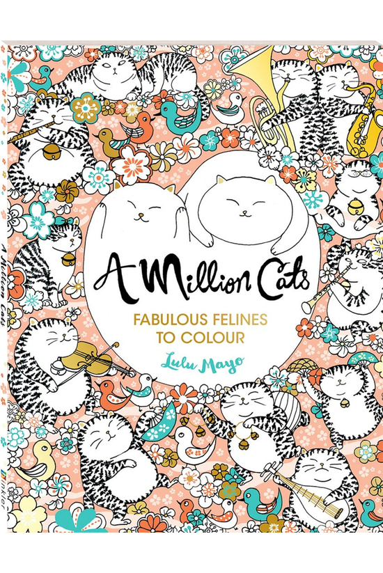 A Million Cats: Fabulous Felin...