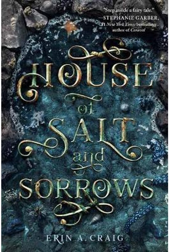 House Of Salt And Sorrows