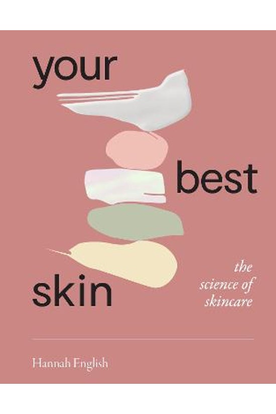 Your Best Skin: The Science Of...