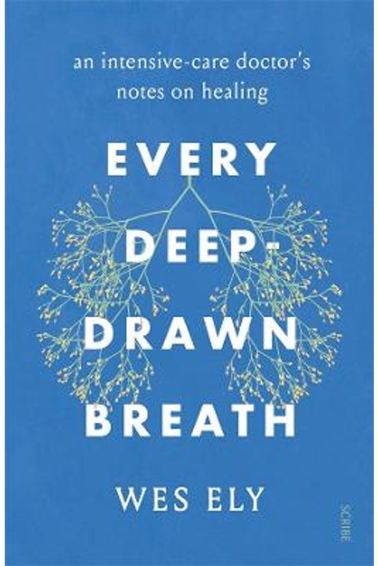 Every Deep-drawn Breath
