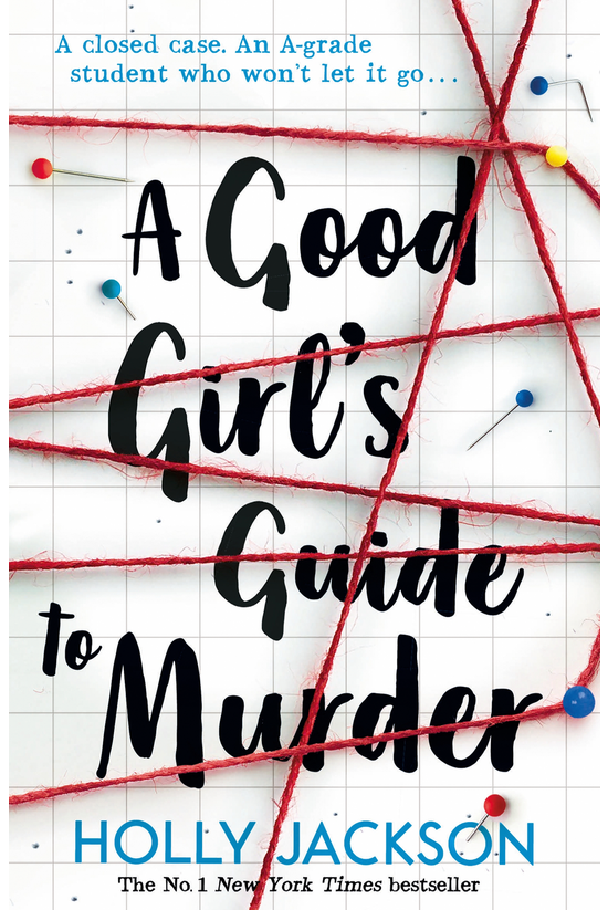 A Good Girl's Guide To Murder ...