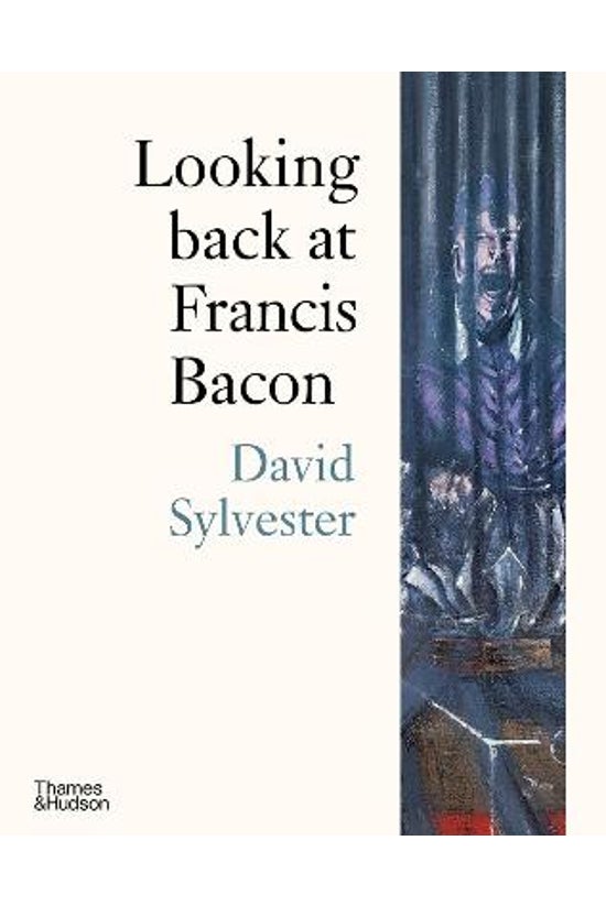 Looking Back At Francis Bacon