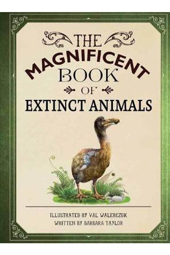 The Magnificent Book Of Extinc...