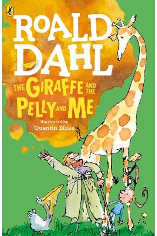 The Giraffe & The Pelly &a...