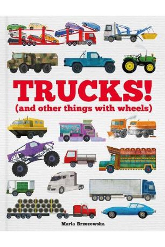 Trucks! (and Other Things With...