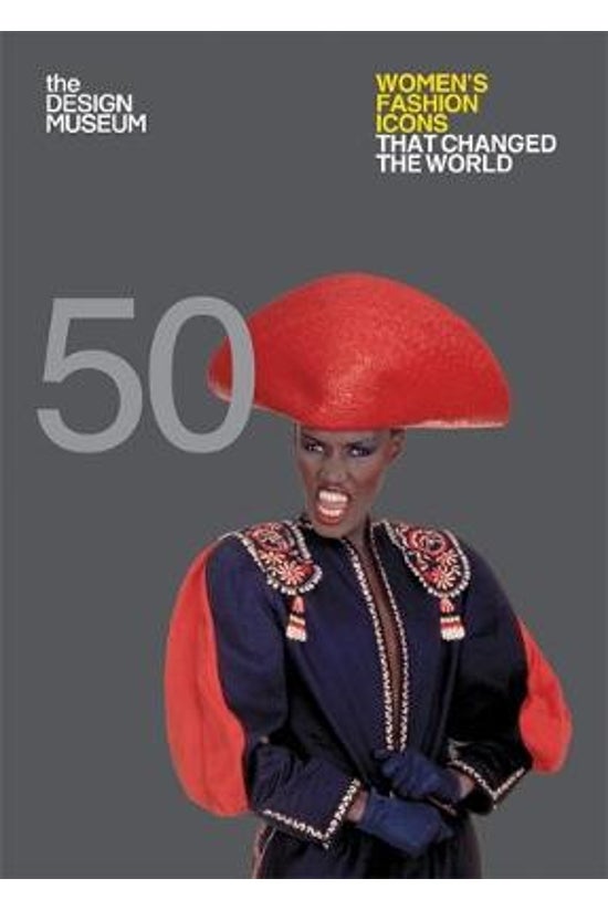 Fifty Women's Fashion Icons Th...