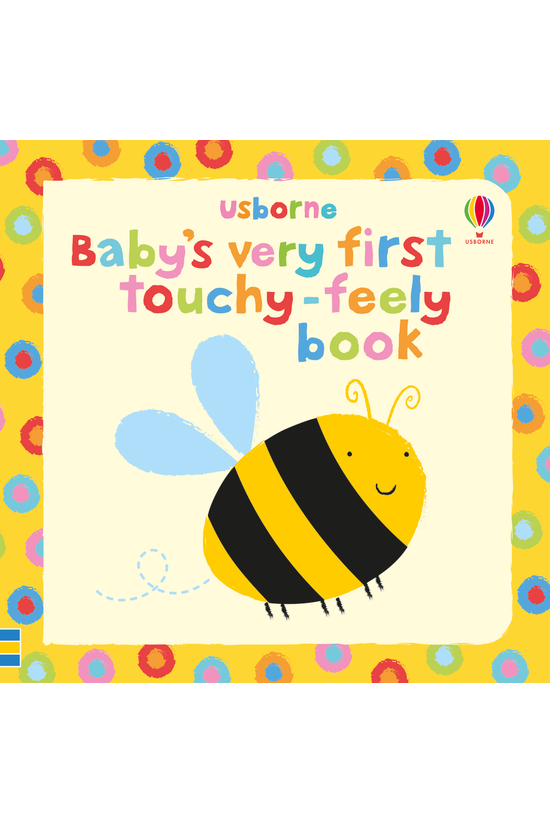 Baby's Very First Touchy-feely...