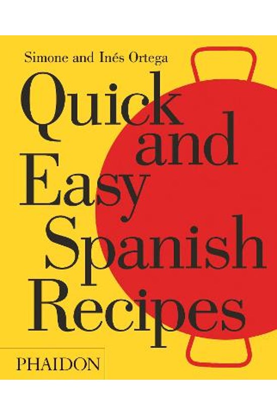 Quick And Easy Spanish Recipes