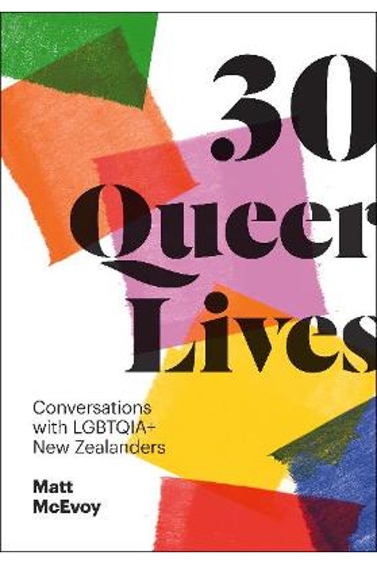 30 Queer Lives