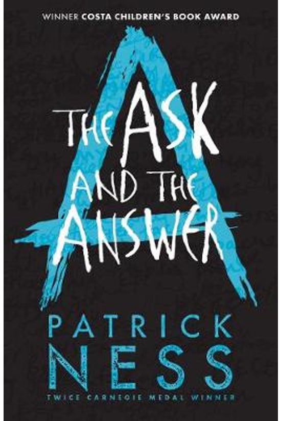 Chaos Walking #02: The Ask And...