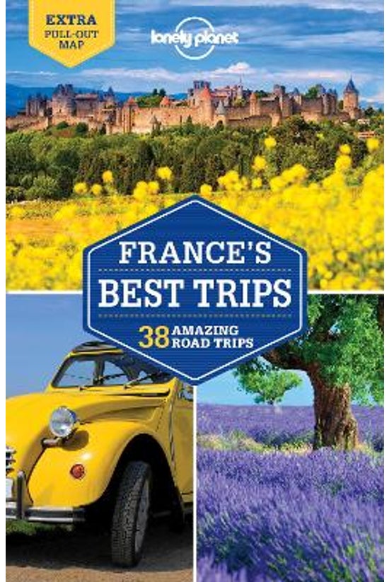 Lonely Planet France's Best Tr...