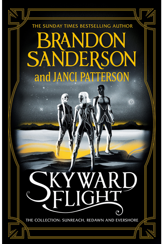 Skyward Flight: The Collection...