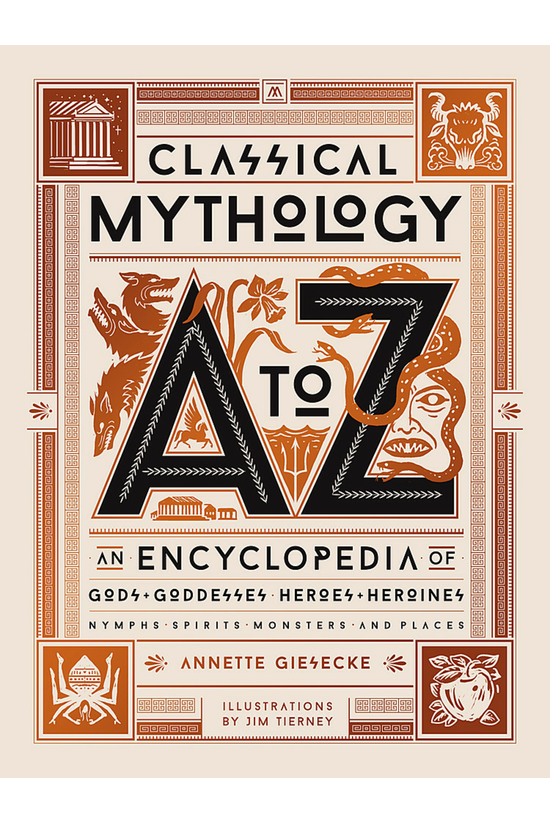 Classical Mythology A To Z