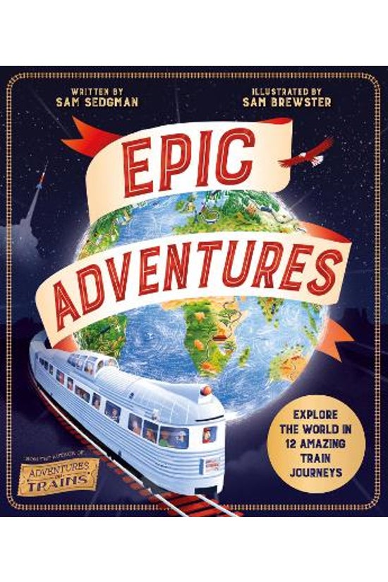 Epic Adventures: Explore The W...