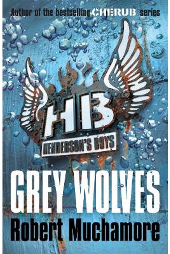 Henderson's Boys #04: Grey Wol...