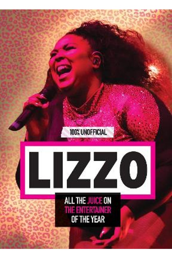 Lizzo: 100% Unofficial