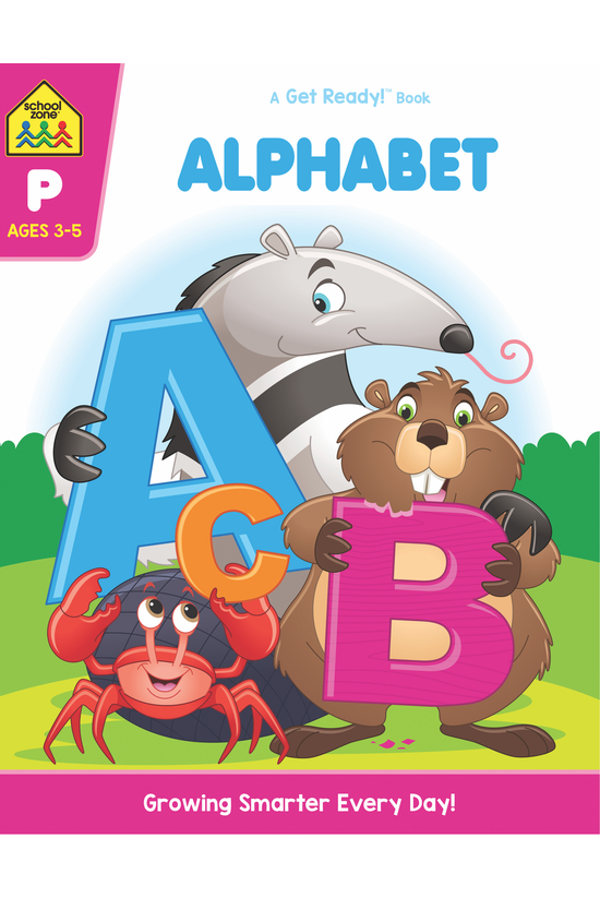 School Zone: Alphabet: A Get R...