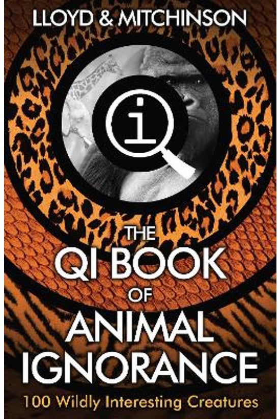 Qi: Book Of Animal Ignorance