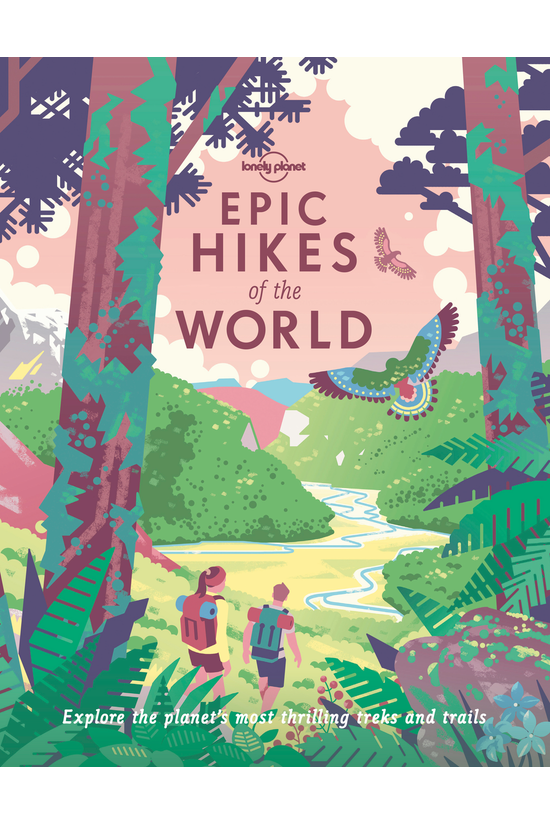Epic Hikes Of The World