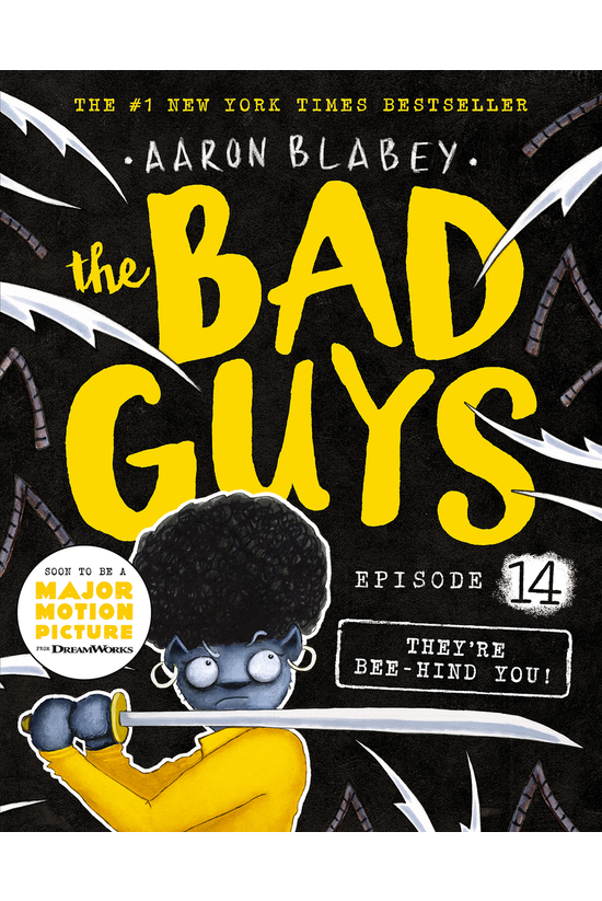 The Bad Guys Episode #14: They...