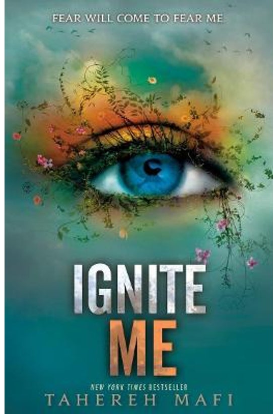 Shatter Me #03: Ignite Me