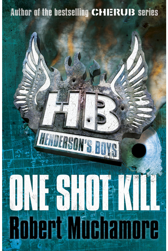 Henderson's Boys #06: One Shot...