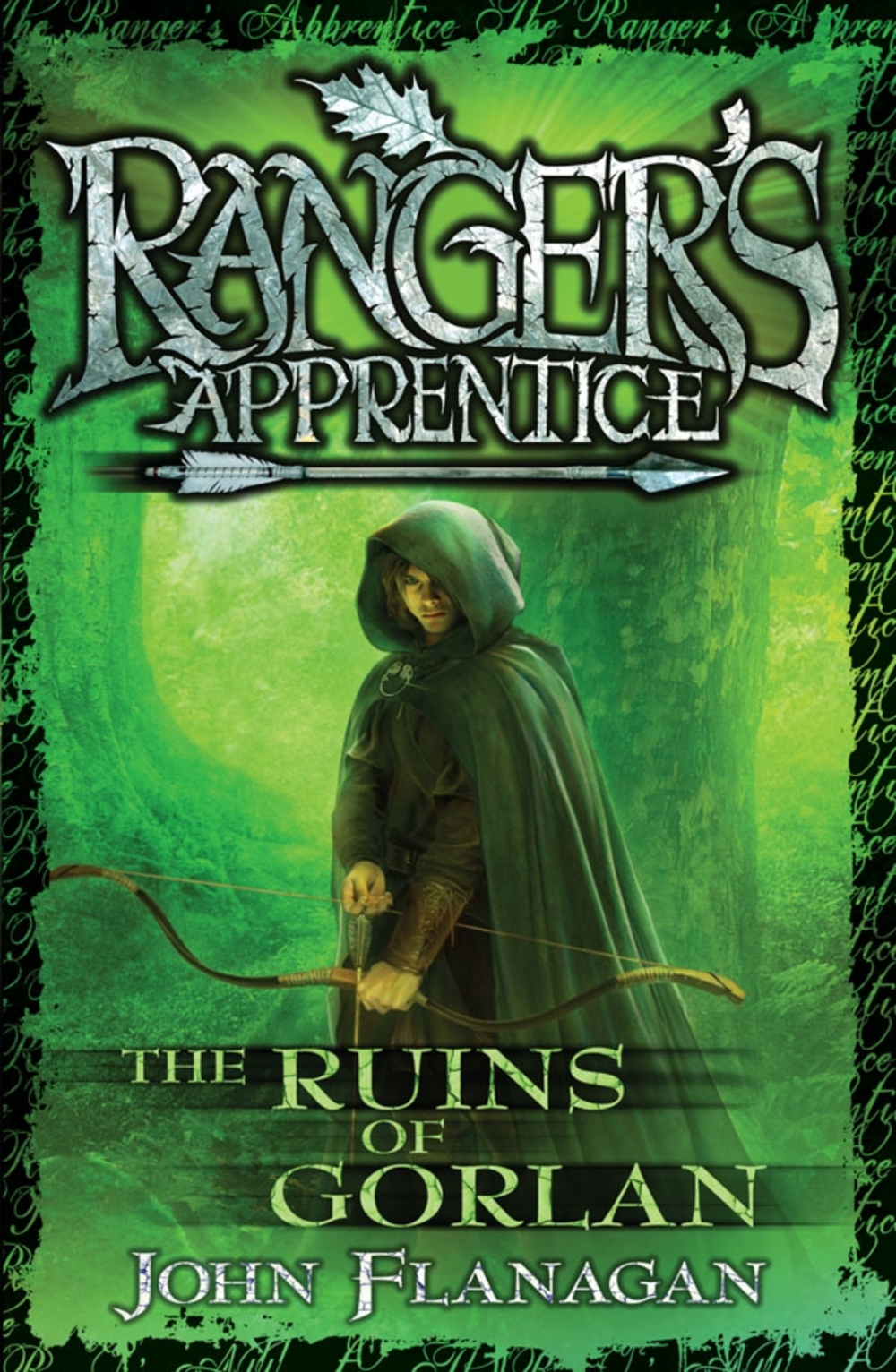 Ranger's Apprentice #01: The Ruins Of Gorlan | FLANAGAN JOHN