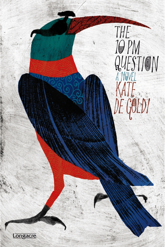 The 10pm Question: A Novel