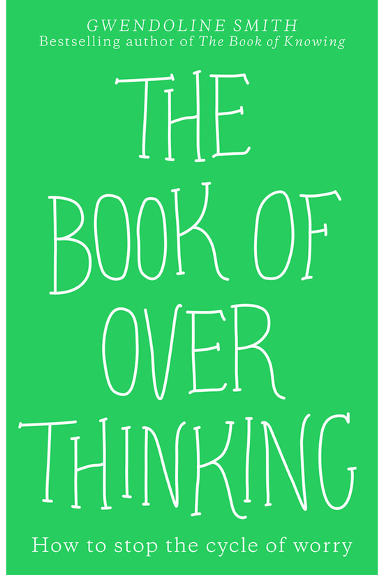 The Book Of Overthinking