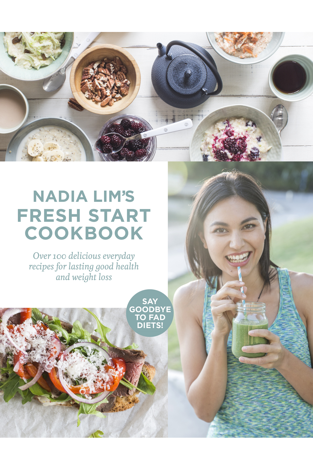 語学・辞書・学習参考書 Nadia Lim's Good Food Cookbook 語学・辞書・学習参考書 Nadia Lim's Good Food Cookbook 最新な