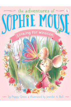The Adventures Of Sophie Mouse #04: Looking For Winston
